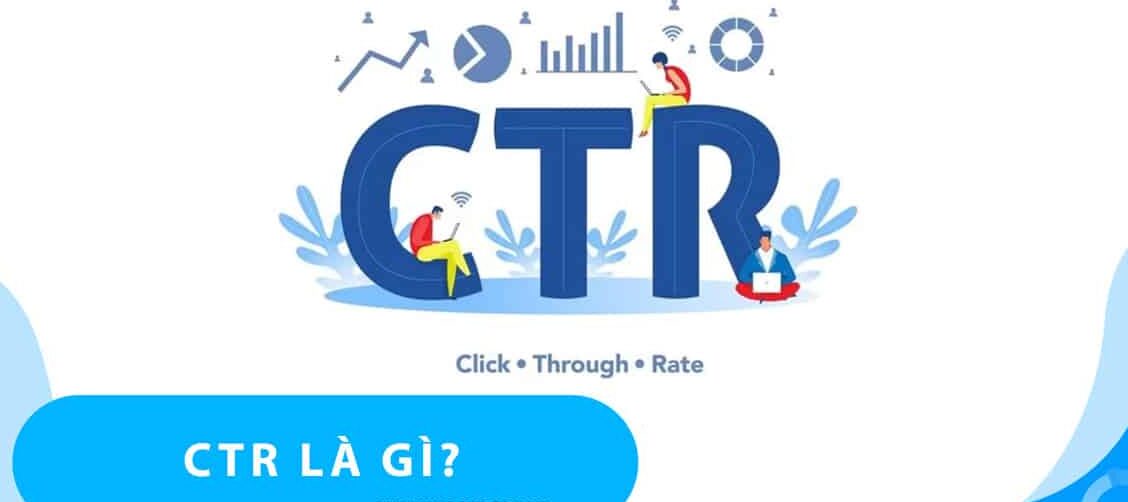 CTR trong Marketing SEO là gì? Bí quyết Tăng Tỷ lệ Nhấp Chuột
