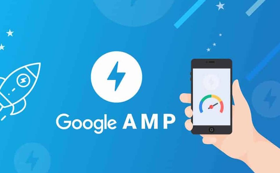 Google AMP là gì? Hướng dẫn triển khai Google AMP cho website