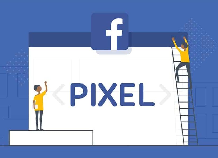 Facebook Pixel - Cài đặt và sử dụng Facebook Pixel hiệu quả
