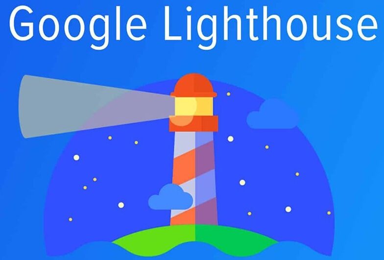 Cách sử dụng Google Lighthouse để nâng cao hiệu suất Website