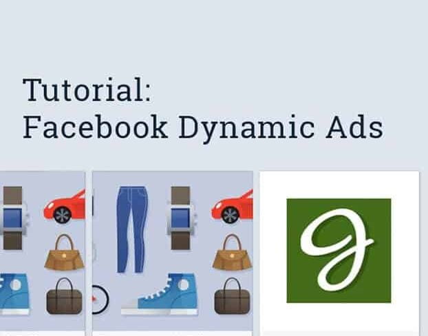 Hướng dẫn cách chạy Dynamic Ads Facebook hiệu quả, chi tiết