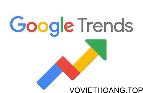 Hướng dẫn sử dụng Google Trends cho SEOer