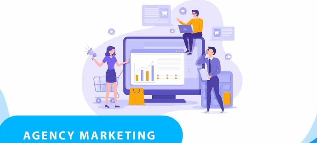 Tìm Agency Marketing chuẩn: Hướng dẫn chi tiết cho doanh nghiệp