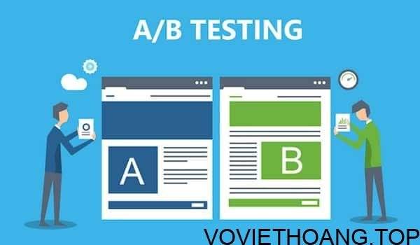 A/B Testing là gì và lợi ích của nó?
