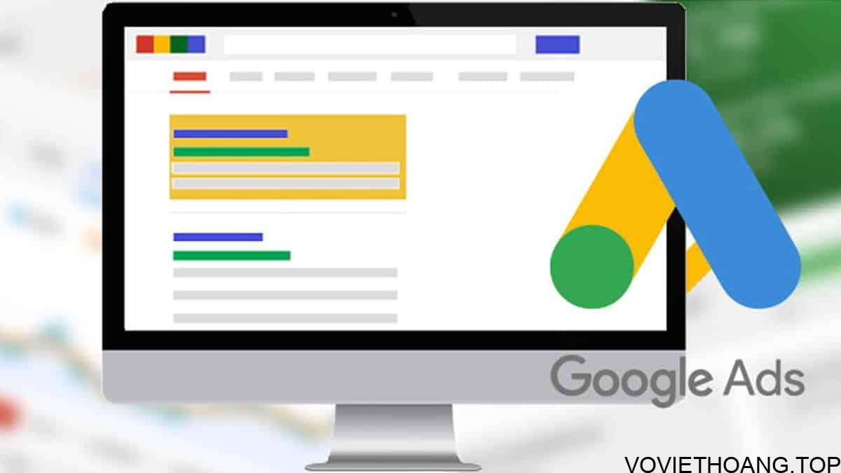 Google Ads là gì? Tất tần tật các kiến thức về Google Adwords