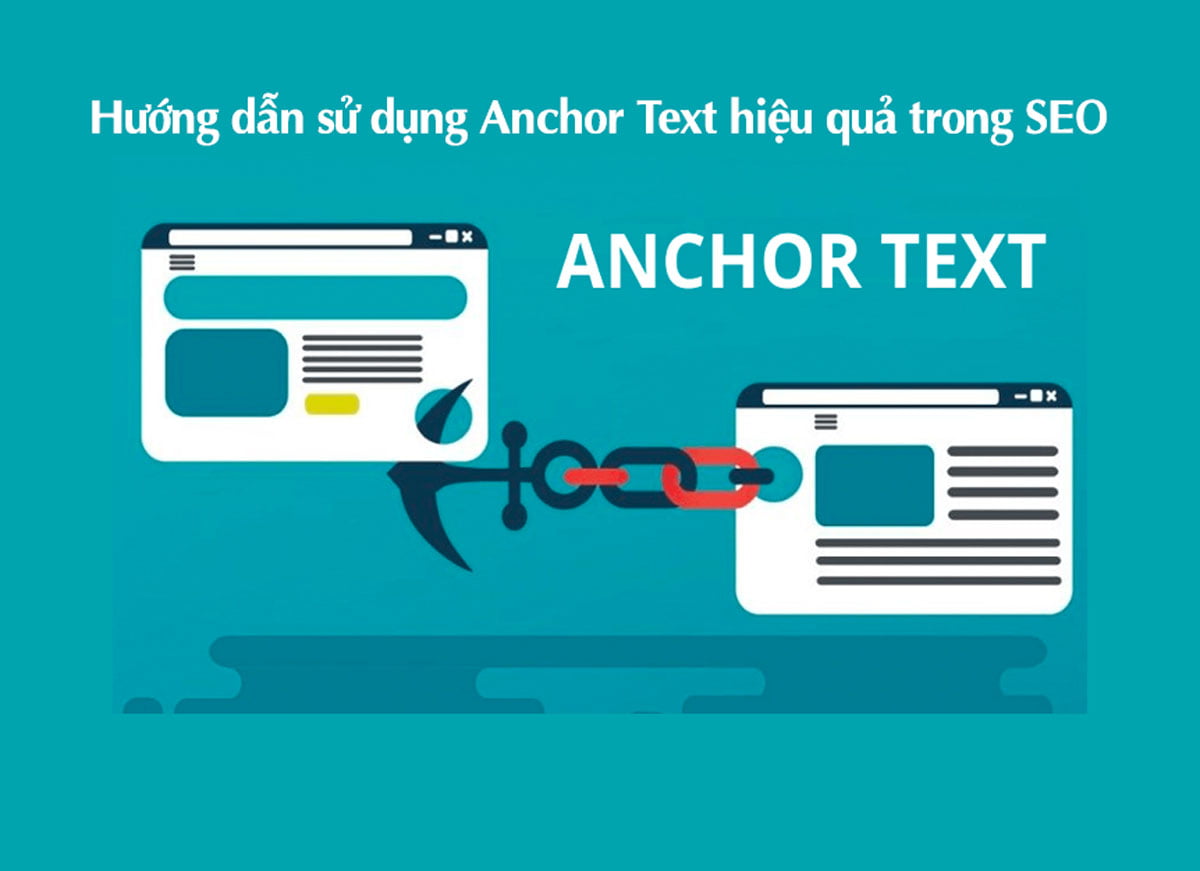Hướng dẫn sử dụng Anchor Text hiệu quả trong SEO