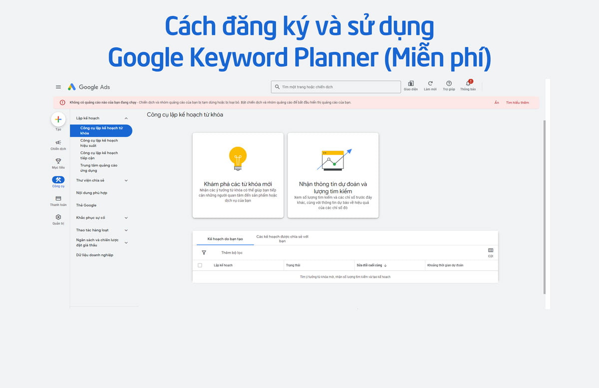 Cách đăng ký và sử dụng Google Keyword Planner (Miễn phí)