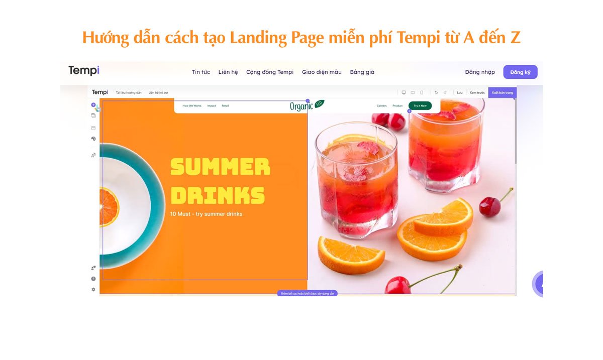 Hướng dẫn cách tạo Landing Page miễn phí Tempi từ A đến Z