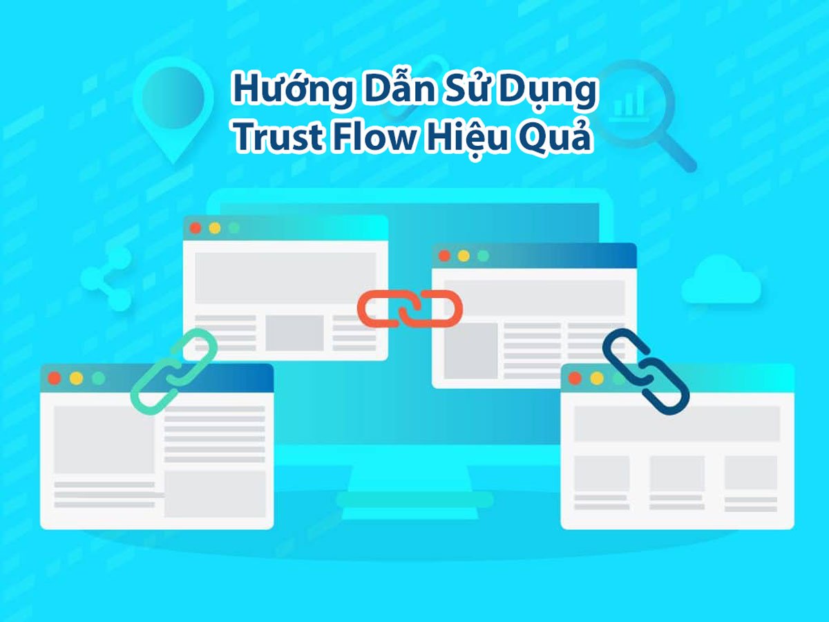 Làm thế nào để cải thiện Trust Flow và Citation Flow cho website?