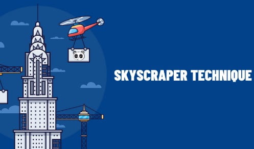 Kỹ thuật Nhà chọc trời (Skyscraper Technique) – Bức phá rank SEO