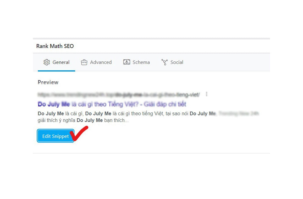 Chọn vào Edit Snippet để check Title và Mô tả bài viết