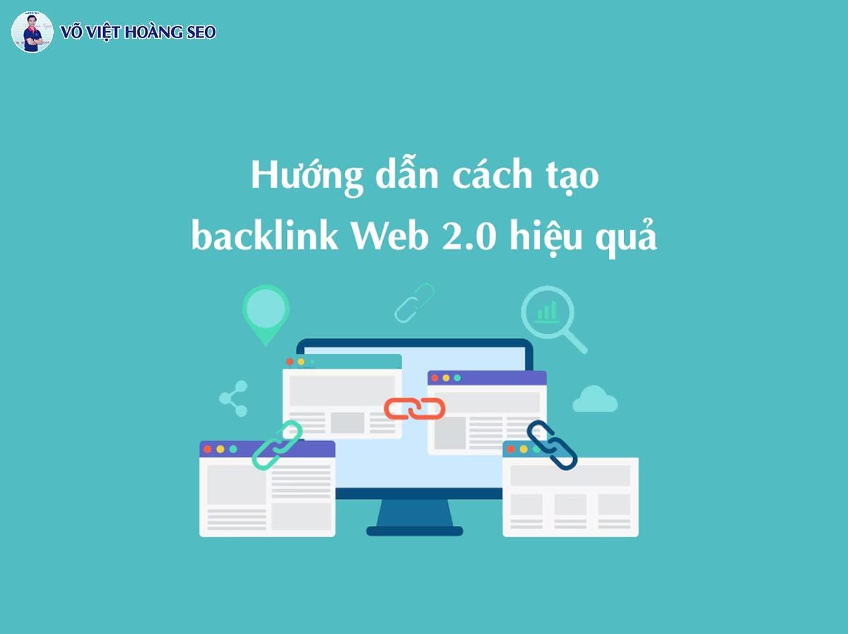 Hướng dẫn cách tạo backlink Web 2.0 hiệu quả