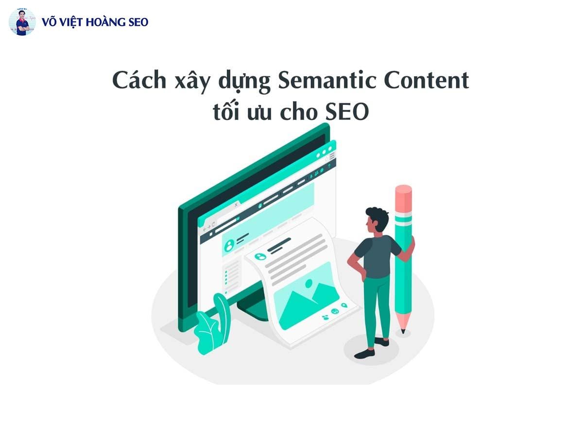 Cách xây dựng Semantic Content tối ưu cho SEO