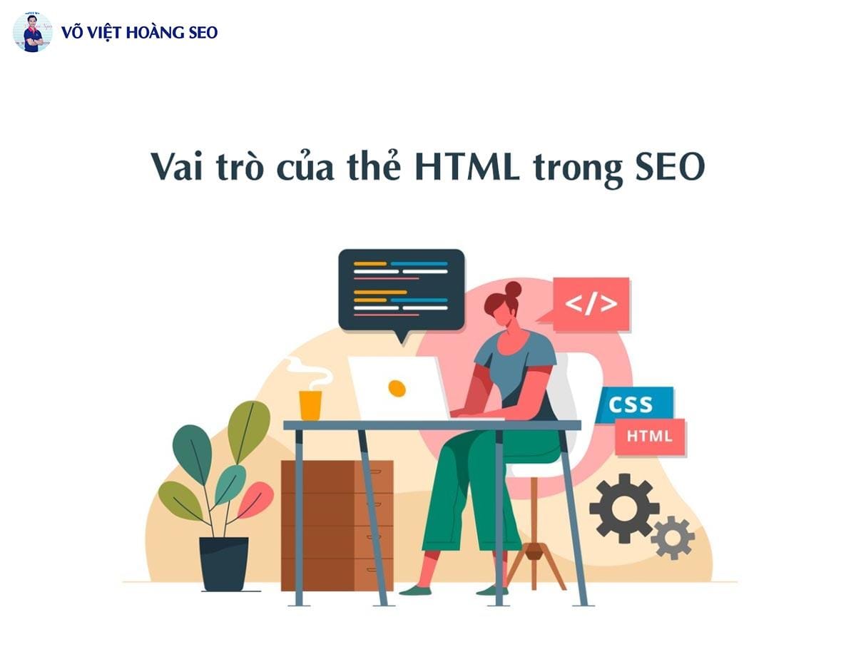 Vai trò của thẻ HTML trong SEO