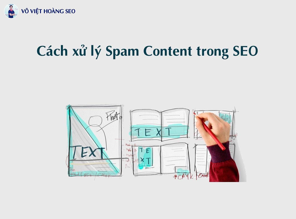 Cách xử lý Spam Content trong SEO