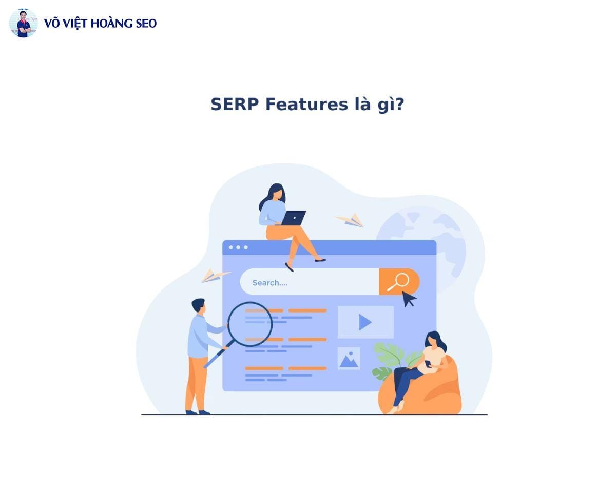 SERP Features là gì?