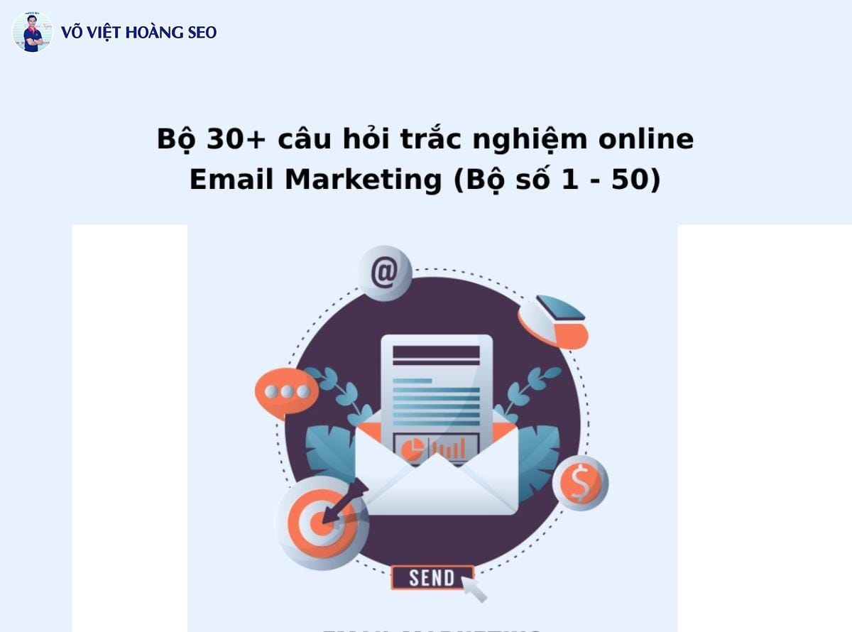 Bộ 30+ câu hỏi trắc nghiệm online Email Marketing – Bộ số 2