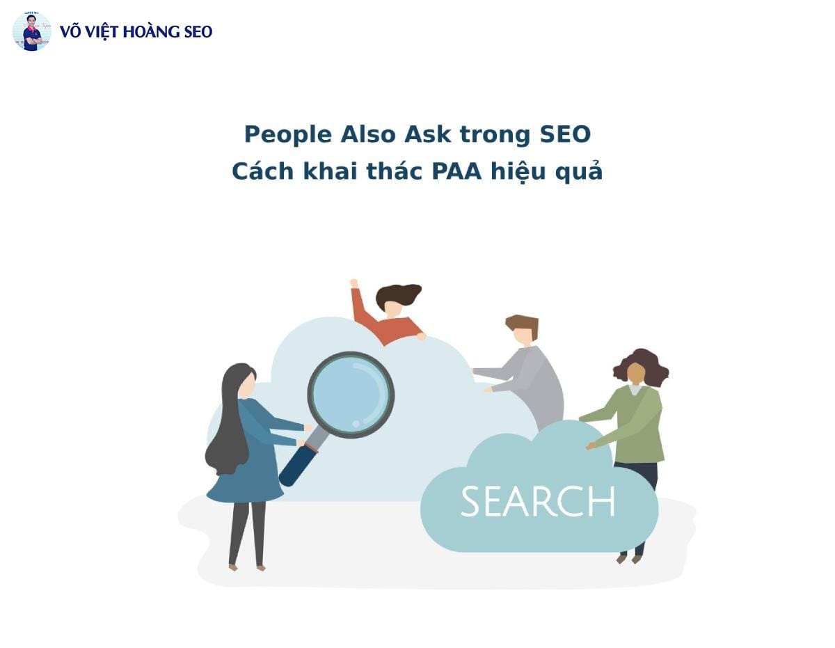 People Also Ask trong SEO – Cách khai thác PAA hiệu quả