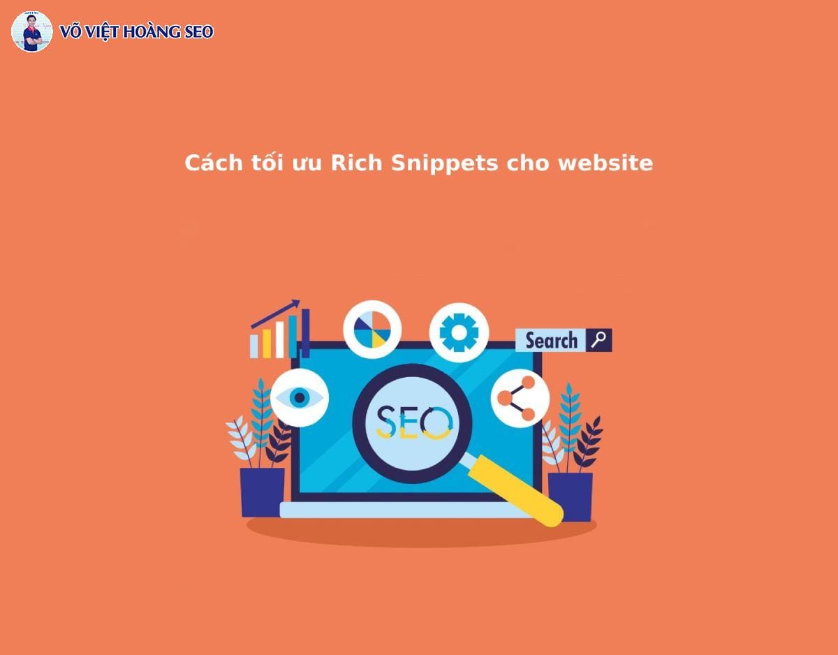 Cách tối ưu Rich Snippets cho website