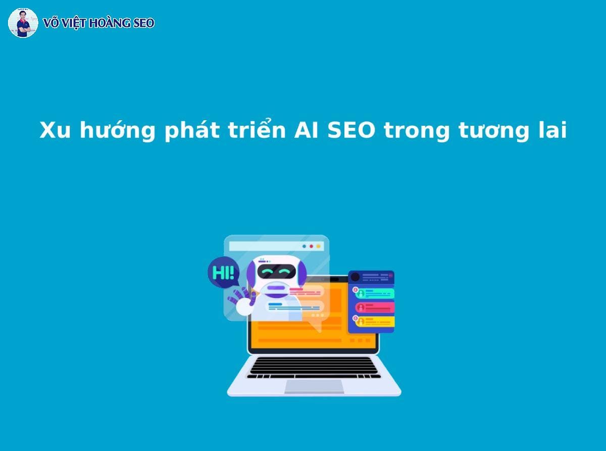 Xu hướng phát triển AI SEO trong tương lai