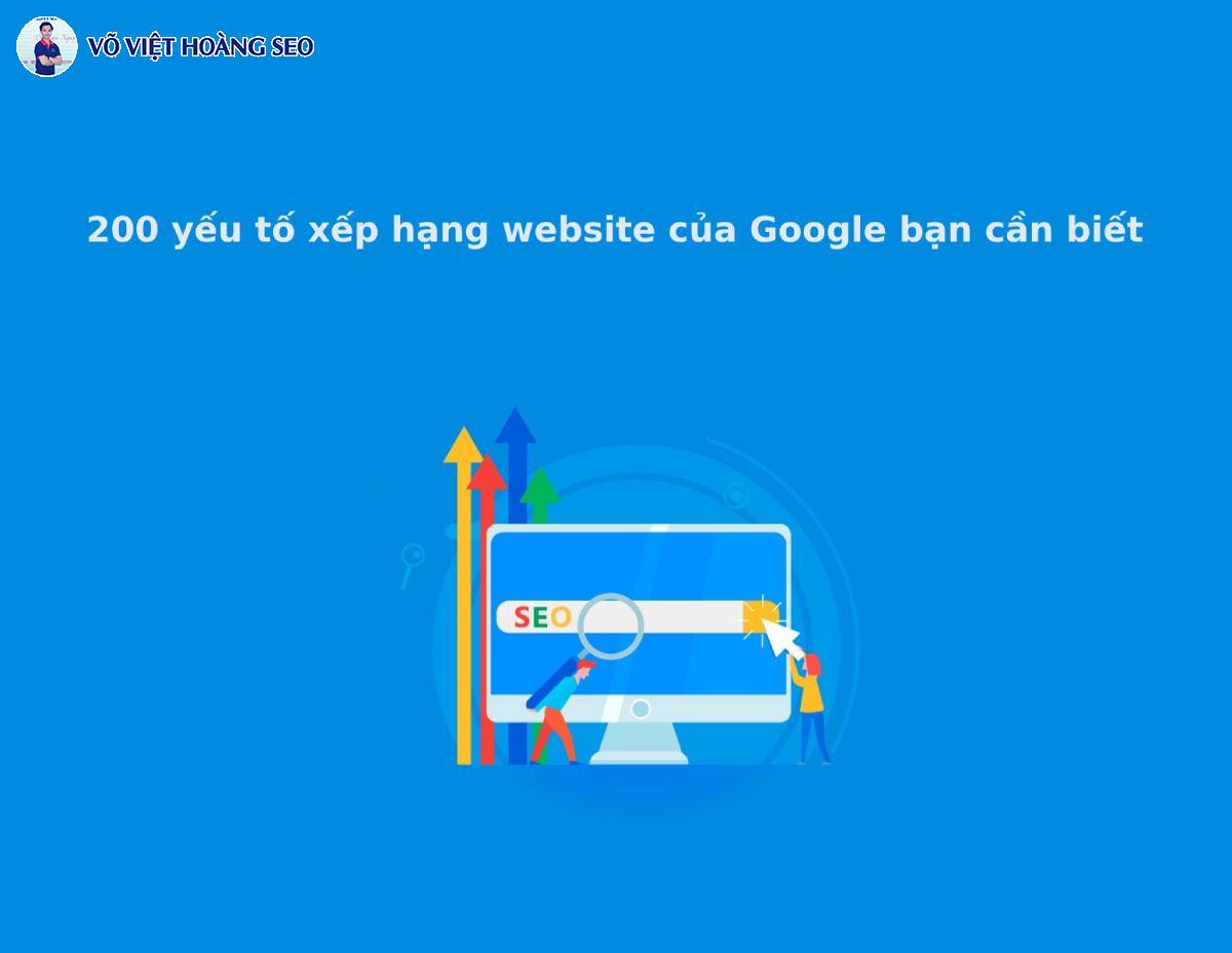 200 yếu tố xếp hạng website của Google bạn cần biết