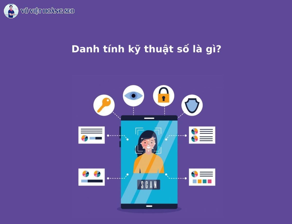 Danh tính kỹ thuật số là gì?