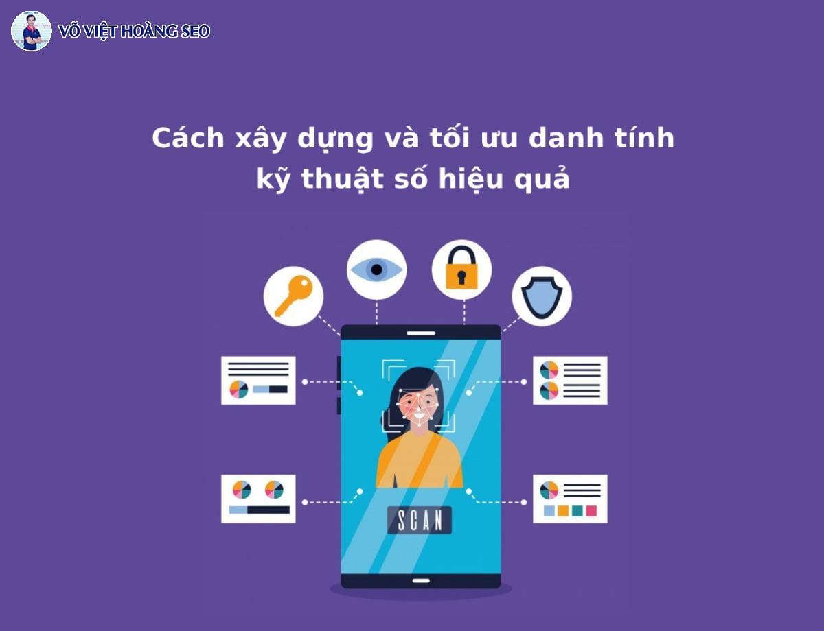 Cách xây dựng và tối ưu danh tính kỹ thuật số hiệu quả