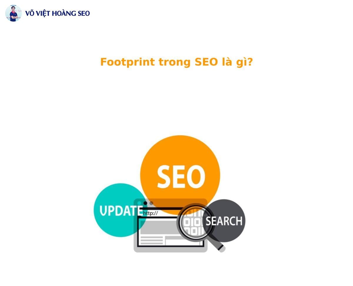 Footprint trong SEO là gì?