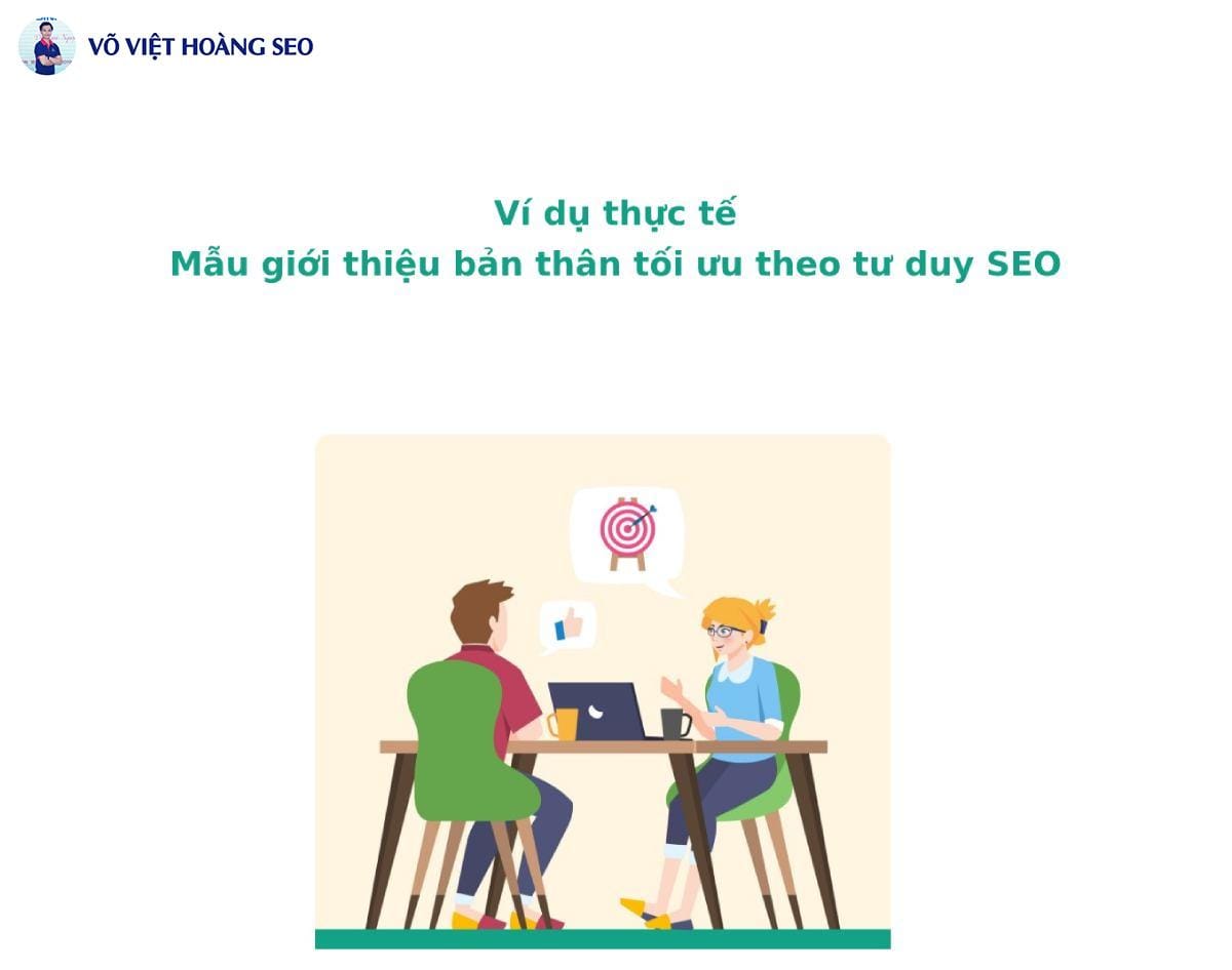 Ví dụ thực tế - Mẫu giới thiệu bản thân tối ưu theo tư duy SEO