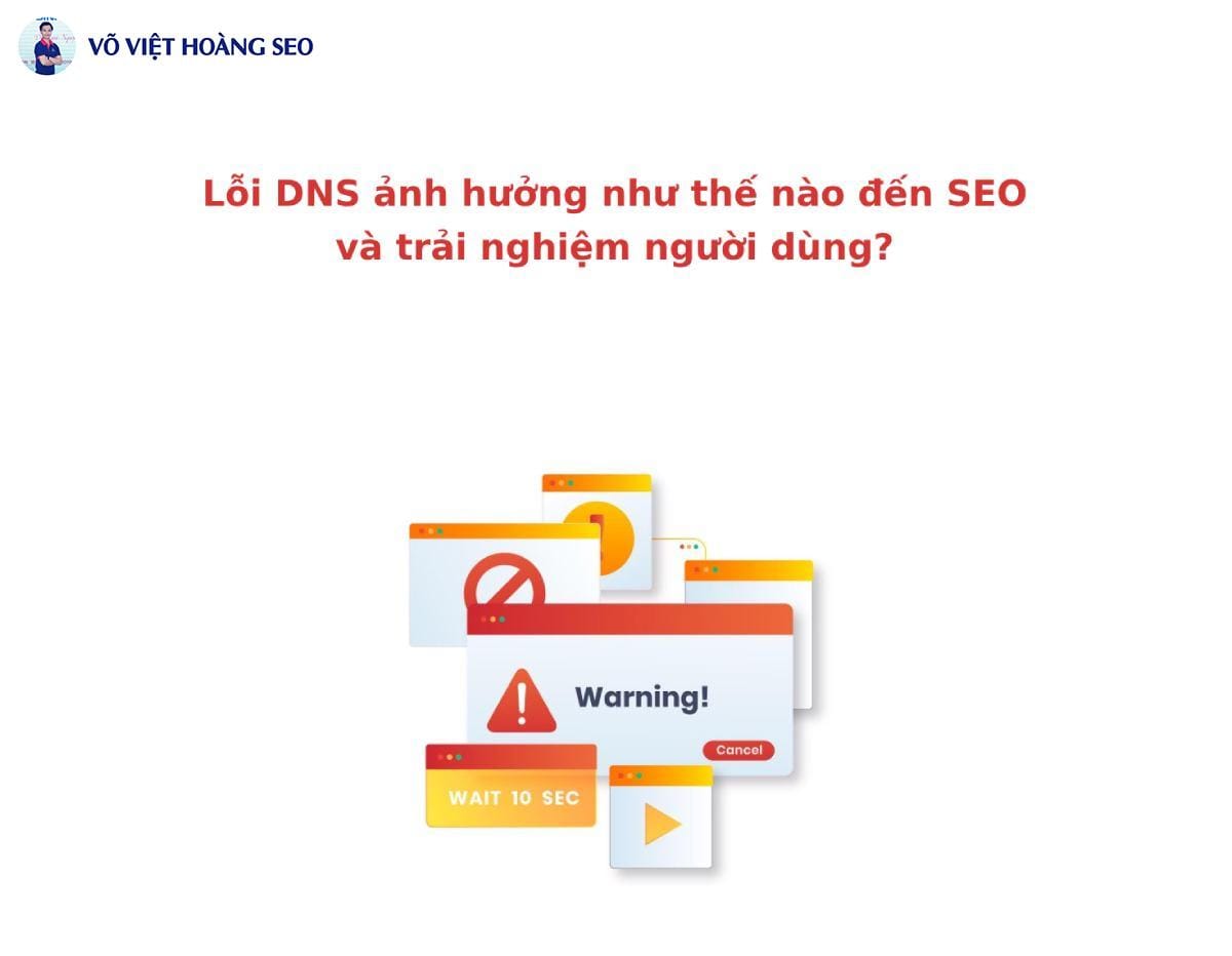 Lỗi DNS ảnh hưởng như thế nào đến SEO và trải nghiệm người dùng?