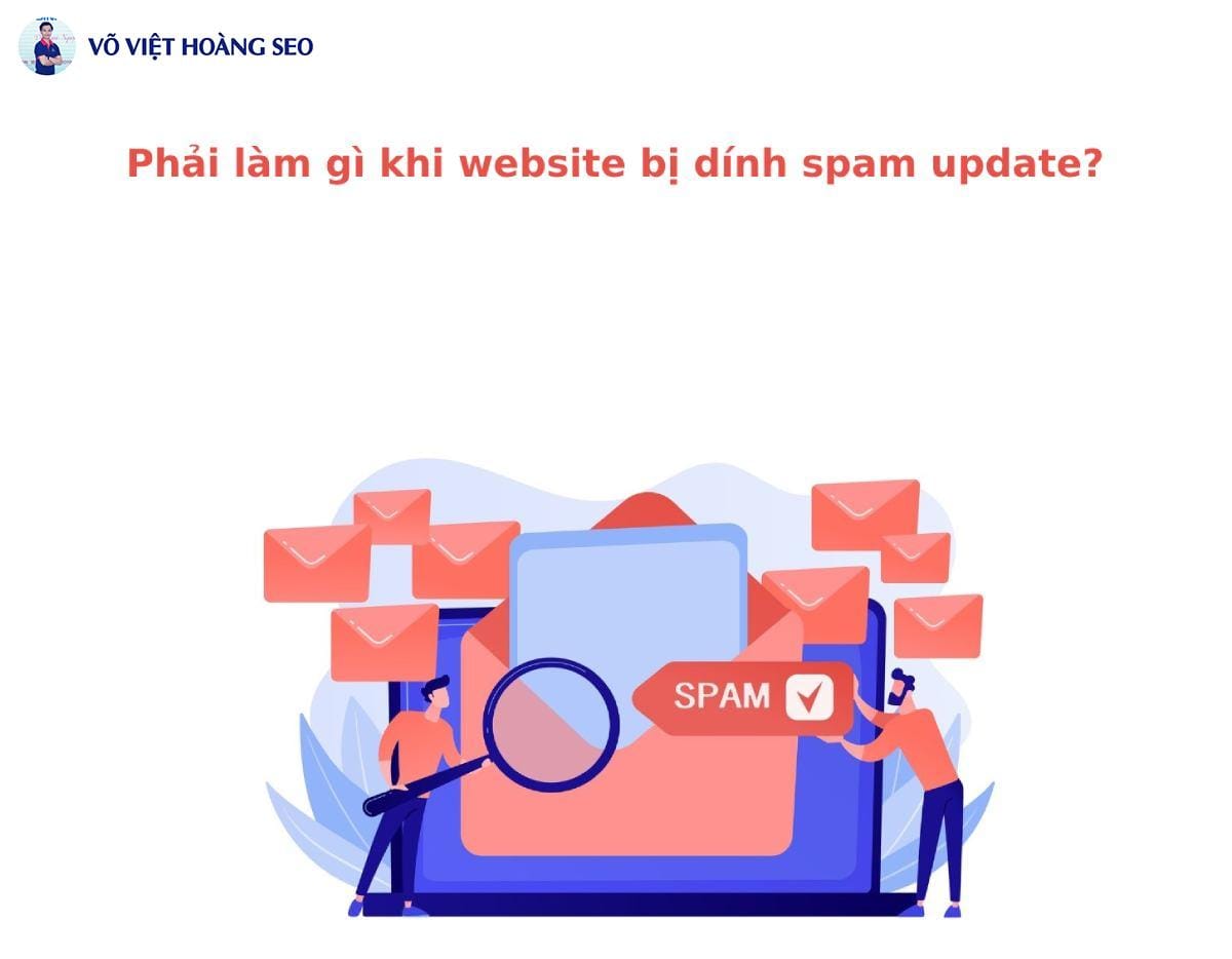 Phải làm gì khi website bị dính spam update?