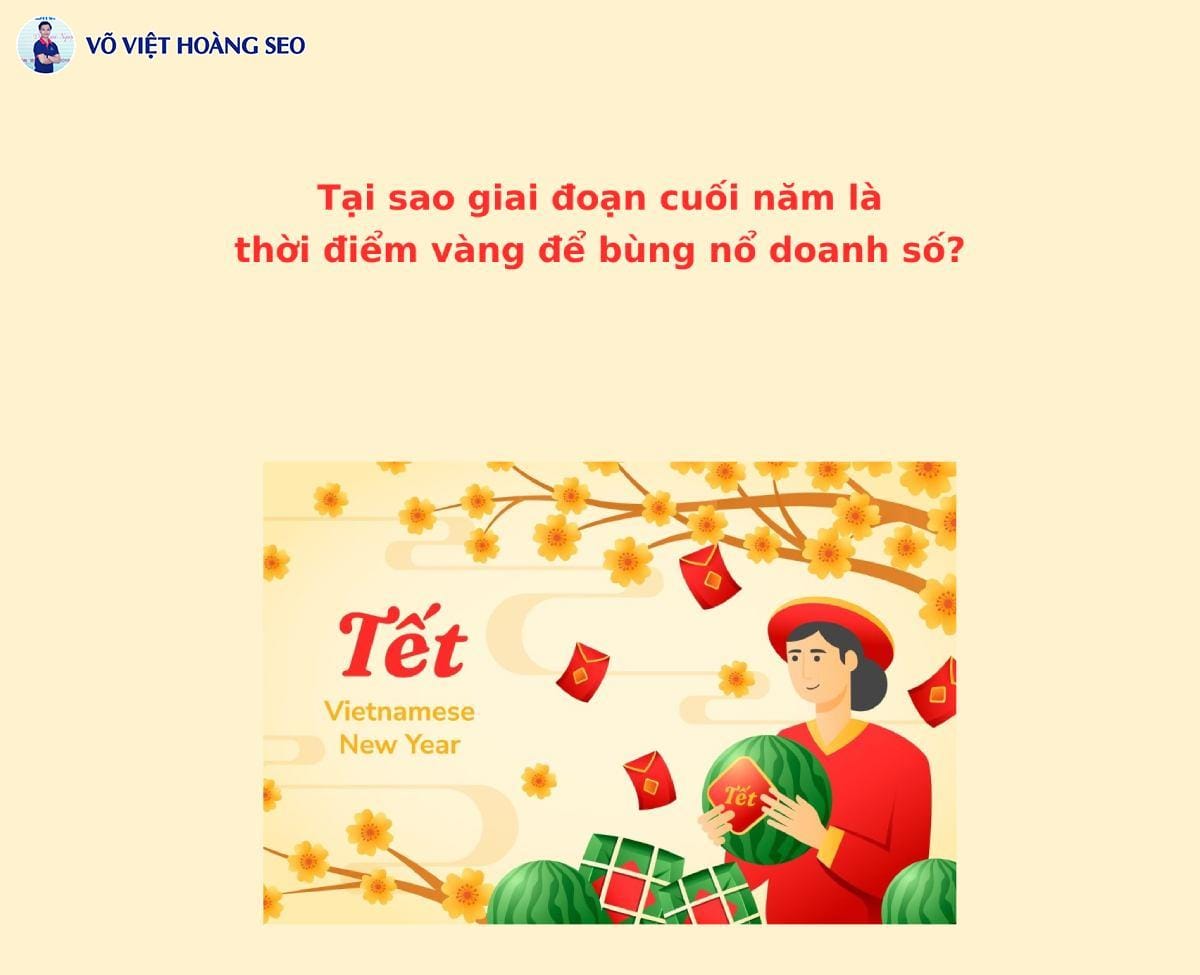 Tại sao giai đoạn cuối năm là thời điểm vàng để bùng nổ doanh số?