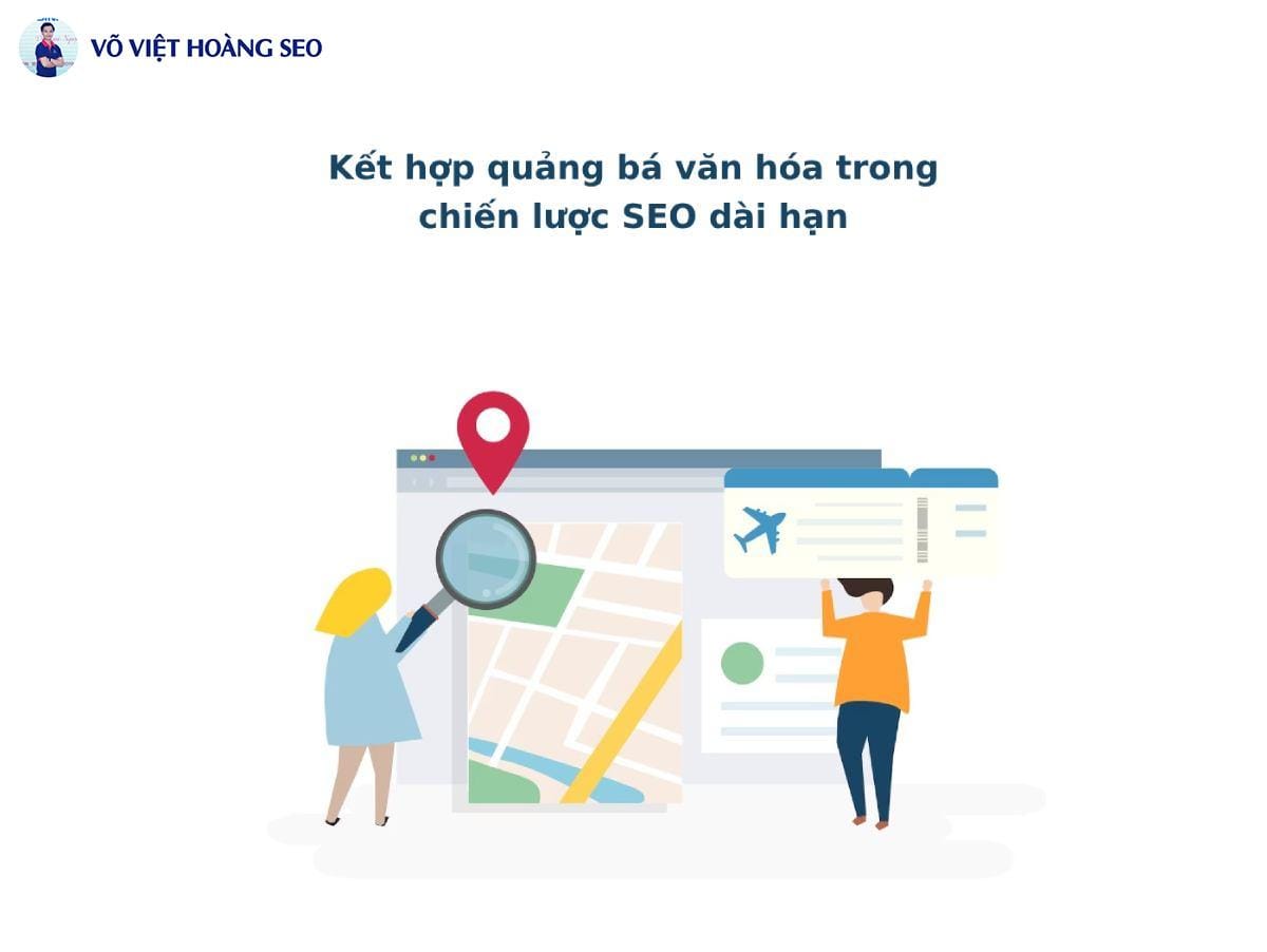 Kết hợp quảng bá văn hóa trong chiến lược SEO dài hạn