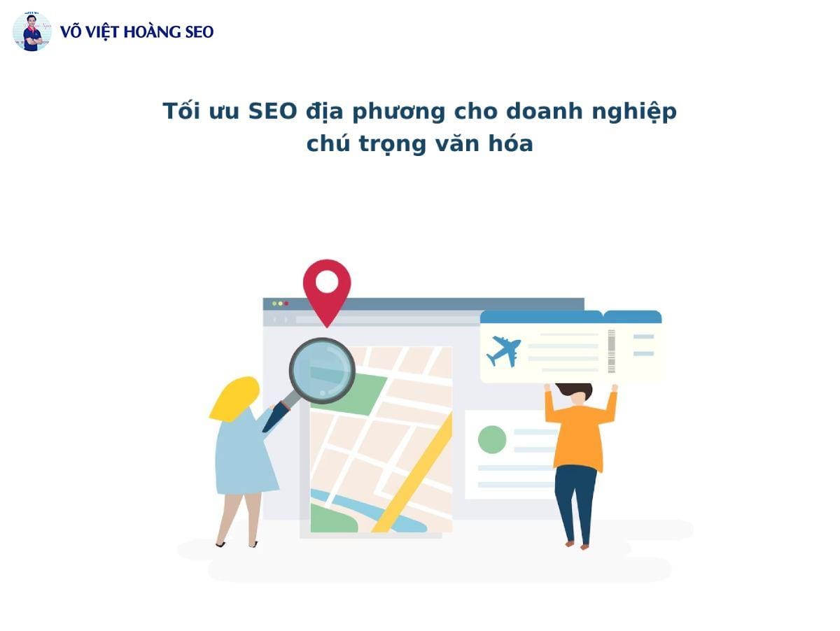 Tối ưu SEO địa phương cho doanh nghiệp chú trọng văn hóa