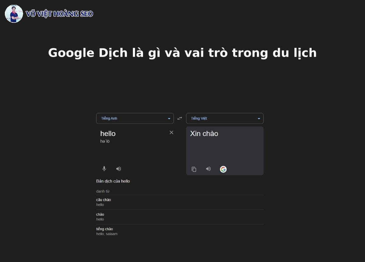 Google Dịch là gì và vai trò trong du lịch?