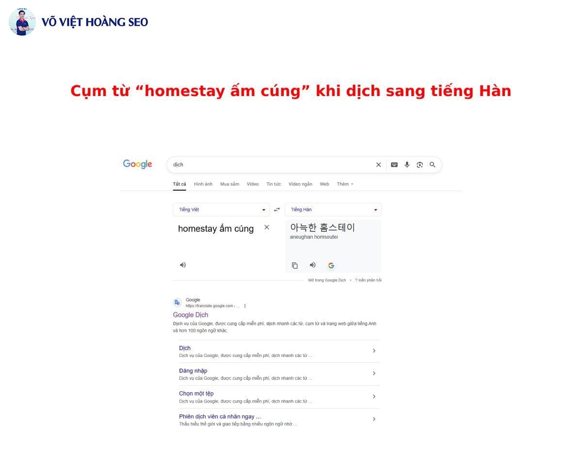 Ví dụ, cụm từ “homestay ấm cúng” nếu dịch sang tiếng Hàn