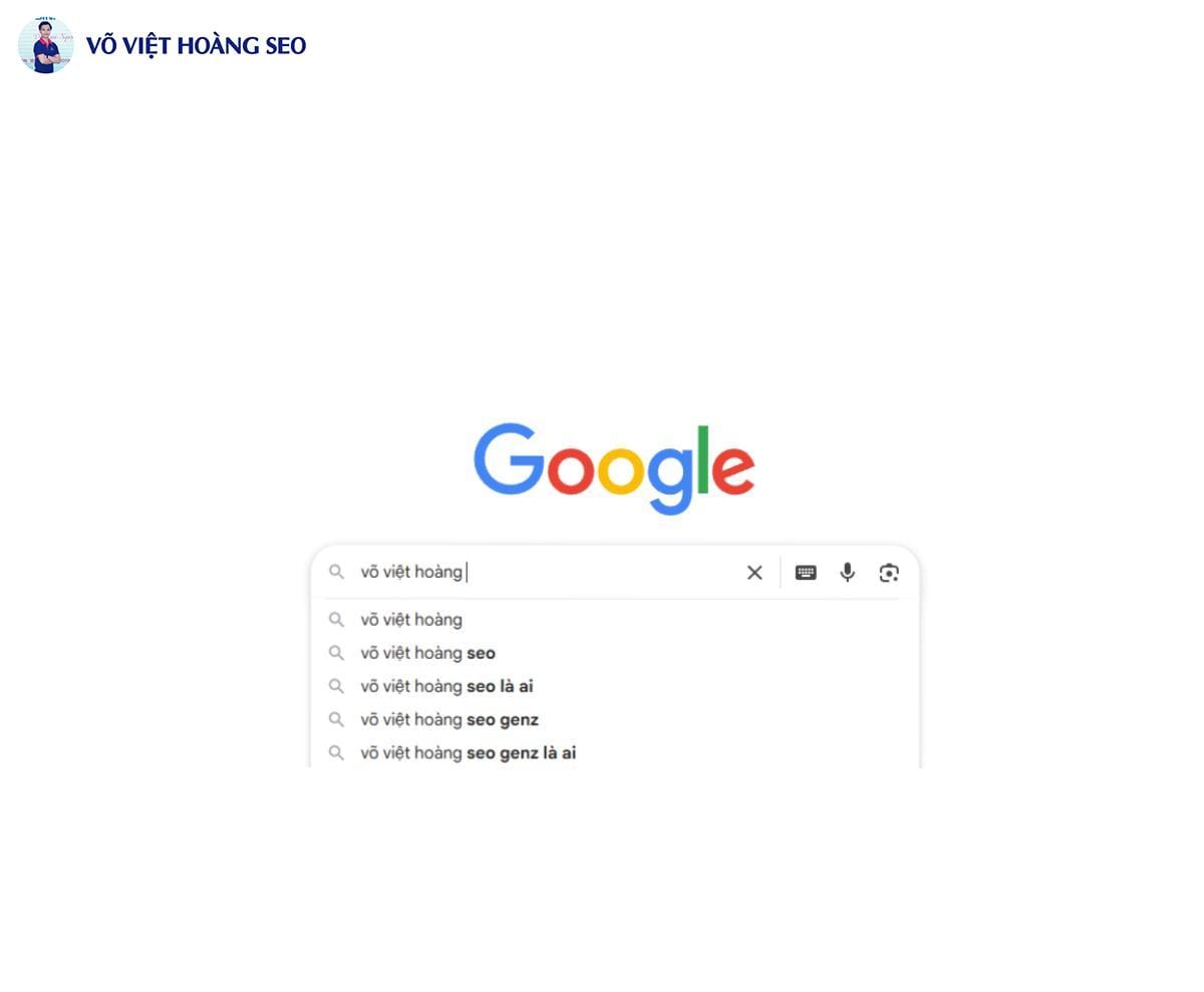 Phân tích Case Study SEO Google Suggest "Võ Việt Hoàng SEO"